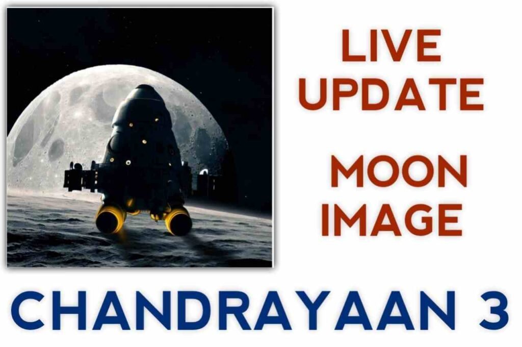 Chandrayaan 3 Update, Live News, Landing Date On Moon, Live Tracker (hindi)