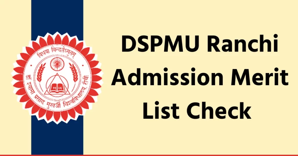 DSPMU Ranchi UG PG Merit List 2023-24 PDF