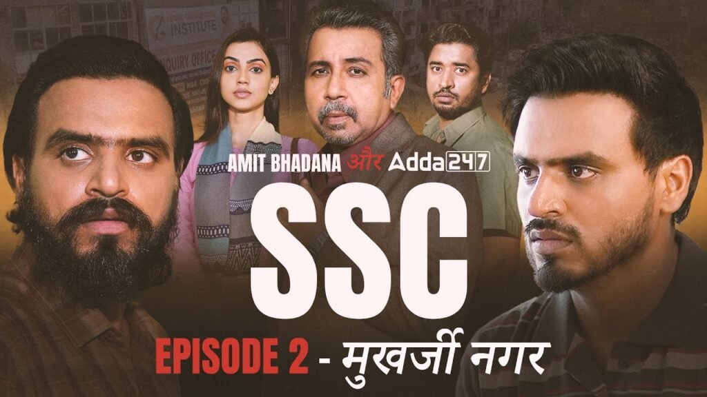 SSC | EP 02: Mukherjee Nagar | Amit Bhadana