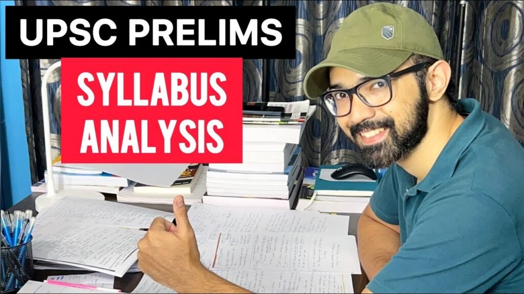 UPSC Prelims Syllabus Analysis | Civil Services Examination