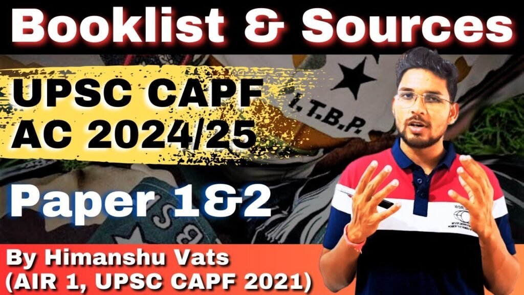 Booklist & Sources for UPSC CAPF 2024 Exam | UPSC CAPF 2024 Booklist #upsc #capf #capfac #capf2024