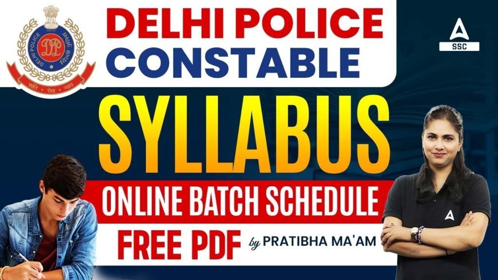 Delhi Police Constable Syllabus 2023 | Delhi Police Online Batch Schedule | By Pratibha Mam