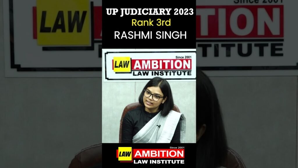 UPJS 2023 | 3rd Rank | Rashmi Singh | #judiciary #lawyer #senioradvocat #ambitionlawinstitute