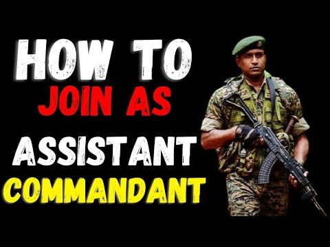 How to Join as Assistant Commandant in CAPF