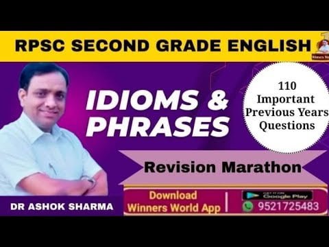 RPSC Second Grade Idioms and Phrases Revision Marathon : 110 Important Previous Years Questions