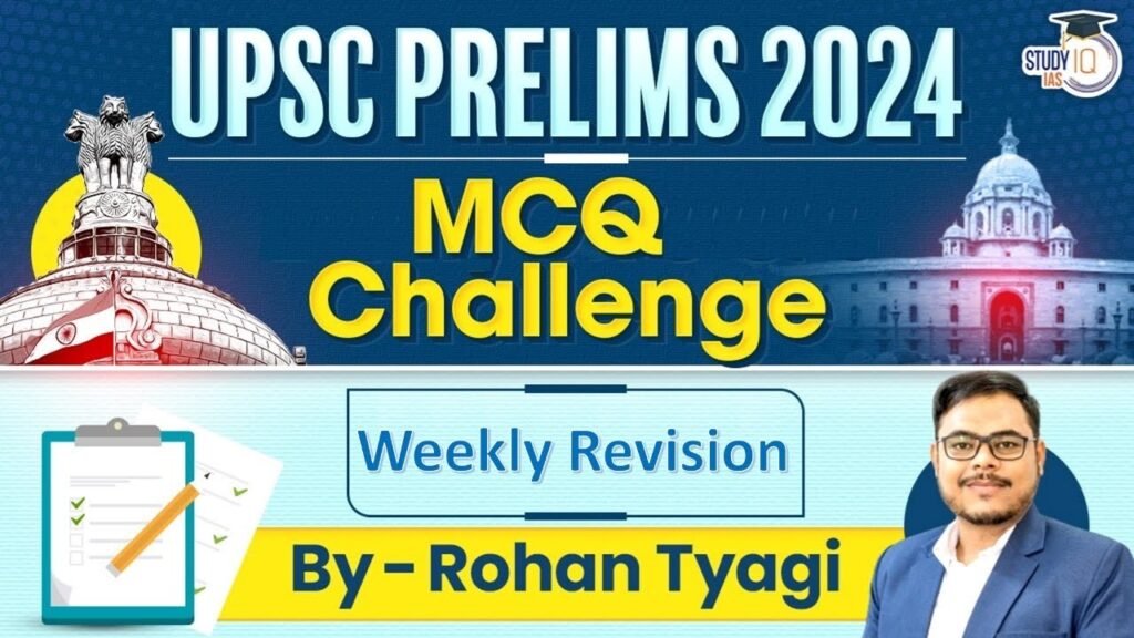 Daily UPSC Prelims 2024 MCQ's Challenge | Weekly Revision | StudyIQ IAS