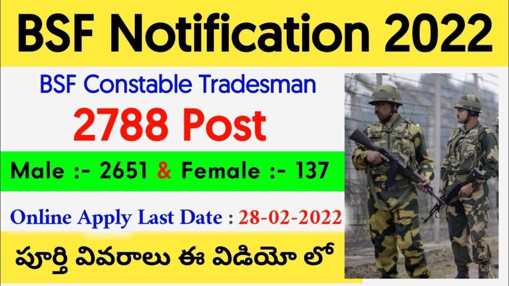 BSF Recruitment 2022 in Telugu | BSF Tradesman Recruitment 2022 | BSF 2788 Vacancies | 10th Pass